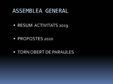 Assemblea General Ordinària (memòria 2019 i propostes 2020)