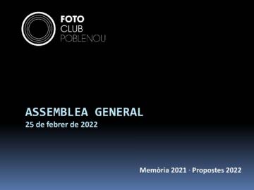 Assemblea General Ordinària (memòria 2021 i propostes 2022)